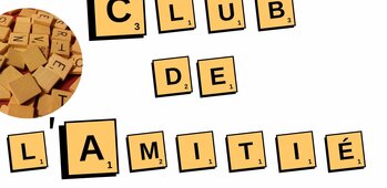 CLUB DE L'AMITIÉ - SCRABBLE DUPLICATE